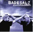 CD - Badesalz - Voodoobabbbel