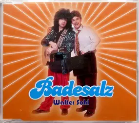 Badesalz - Walter Sohl