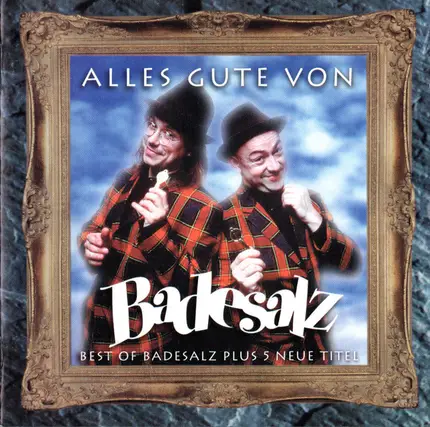 Badesalz - Alles Gute Von Badesalz