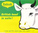 CD Single - Badesalz - British Beef Is Safe ! (Die Derffe Doch Gar Net Mehr ...)