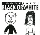 CD Single - Badesalz - Black Or White