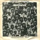 7inch Vinyl Single - Badfinger - Come And Get It - Solid Centre