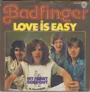 7inch Vinyl Single - Badfinger - Love Is Easy - Promo