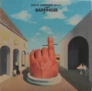 Badfinger - Magic Christian Music