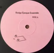 LP - Badge Époque Ensemble - Badge Époque Ensemble - Still sealed