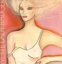 LP - Badger - White Lady - RARE