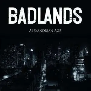 Badlands - Alexandrian Age