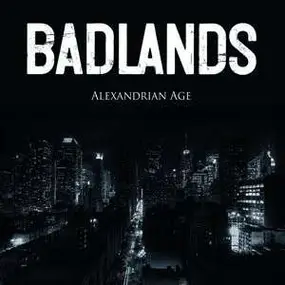 Badlands - Alexandrian Age