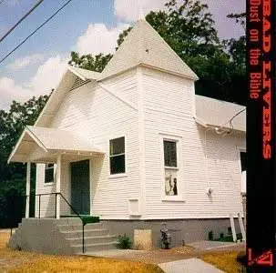 Bad Livers - Dust on the Bible