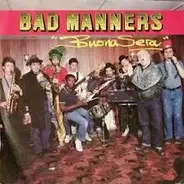Bad Manners - Buona Sera