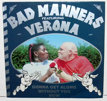Bad Manners - Gonna Get Along Without You Now