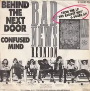 7'' - Bad News Reunion - Behind The Next Door