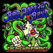 BAD POETRY BAND - ONE WAY ROMANCE
