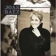 Baez,Joan - Gone From Danger (Collectors Edition)