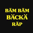 7inch Vinyl Single - Bäm Bäm Bäckä - Bäm Bäm Bäckä Räp