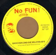 7inch Vinyl Single - Bärchen Und Die Milchbubis - Jung Kaputt Spart Altersheime