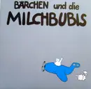 LP - Bärchen Und Die Milchbubis - Dann Macht Es Bumm - 180g + Postcards