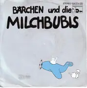 7inch Vinyl Single - Bärchen Und Die Milchbubis - Muskeln