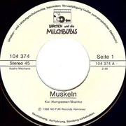 7inch Vinyl Single - Bärchen Und Die Milchbubis - Muskeln