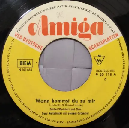 Bärbel Wachholz Mit Chor , Orchester Gerd Natschinski - Wann Kommst Du Zu Mir / Damals