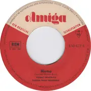 7inch Vinyl Single - Bärbel Wachholz - Mama / Schön Wie Ein Märchen - Mono