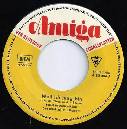 Bärbel Wachholz - Weil Ich Jung Bin / Weil Er Ein Seemann War