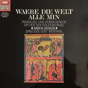 Bären Gässlin - Waere Die Welt Alle Min