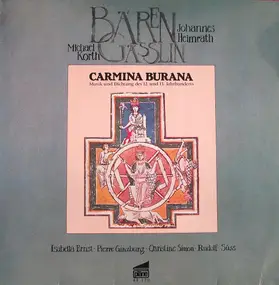 Bären Gässlin - Carmina Burana - Musik Und Dichtung Des 12. Und 13. Jahrhunderts