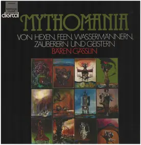 Bären Gässlin - Mythomania. Songs Of Witches, Fairies, Wizards And Ghosts
