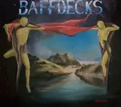 Baffdecks - Mach Die Augen Zu...