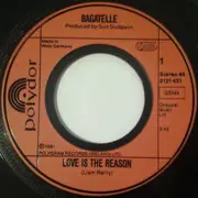 7inch Vinyl Single - Bagatelle - Love Is The Reason
