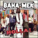 CD - Baha Men - Holla!