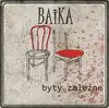 CD - BAiKA - Byty zależne