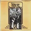 LP - Bailey Brothers & The Happy Valley Boys - Take Me Back To Happy Valley