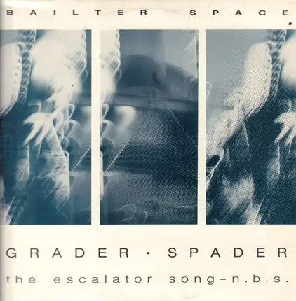 Bailter Space - Grader Spader