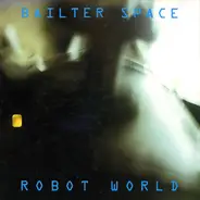 Bailter Space - Robot World