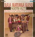 LP - Baja Marimba Band - Watch Out!