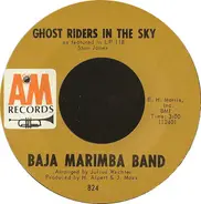 Baja Marimba Band - Ghost Riders In The Sky