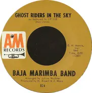 Baja Marimba Band - Ghost Riders In The Sky