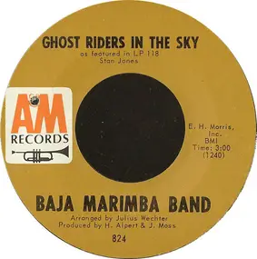 The Baja Marimba Band - Ghost Riders In The Sky