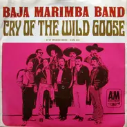 Baja Marimba Band - Spanish Moss / The Cry Of The Wild Goose