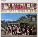 LP - Baja Marimba Band - Rides Again