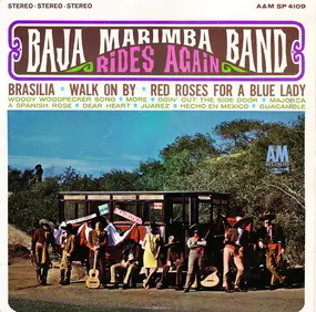 The Baja Marimba Band - Rides Again