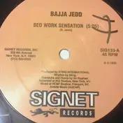 Bajja Jedd - Bed Work Sensation