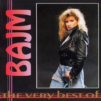 Bajm - The Very Best Of