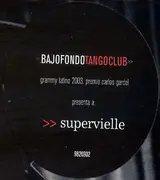CD - Bajofondo Tango Club Presenta A: Luciano Supervielle - Supervielle - Digipak
