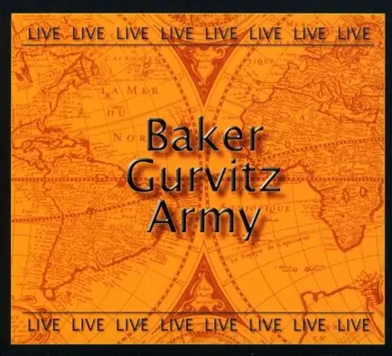 Baker Gurvitz Army - Greatest Hits Live