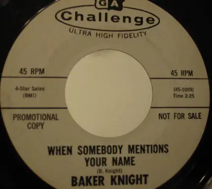 Baker Knight - Surrender To Me / When Somebody Mentions Your Name