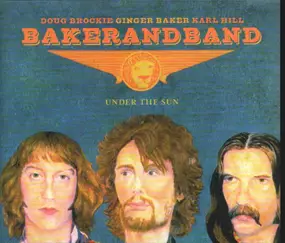 Bakerandband - Under The Sun