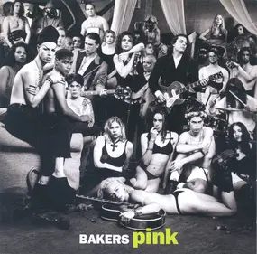 Bakers Pink - Bakers Pink